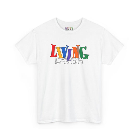 Living Lavish T-Shirt Printify