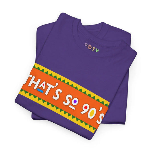 That's So 90's™ Purple T-Shirt Printify