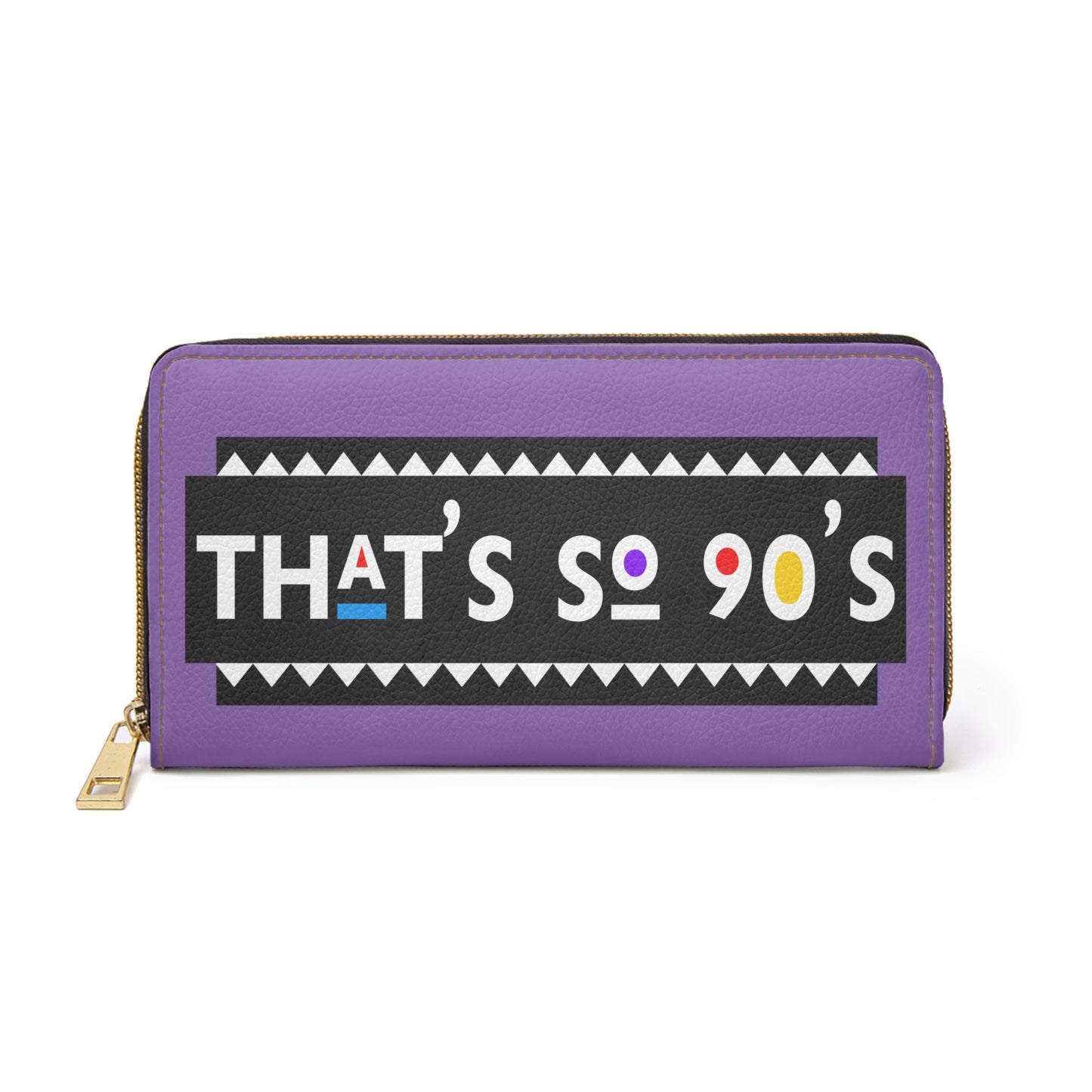 That's So 90's Zipper Wallet Printify