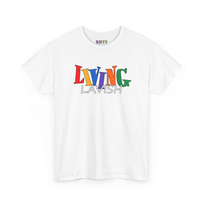 Living Lavish T-Shirt Printify