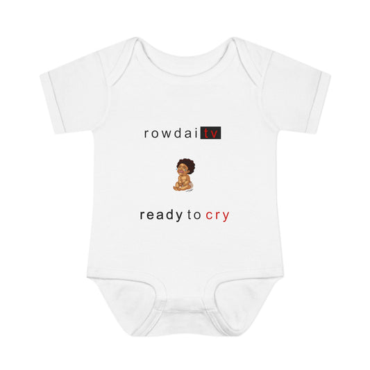 ready to cry Rib Bodysuit Printify