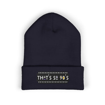 That's So 90's Cuffed Beanie (Embroidery)