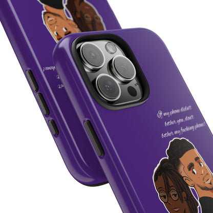 "Don't Bother My Phone"™ Phone Cases